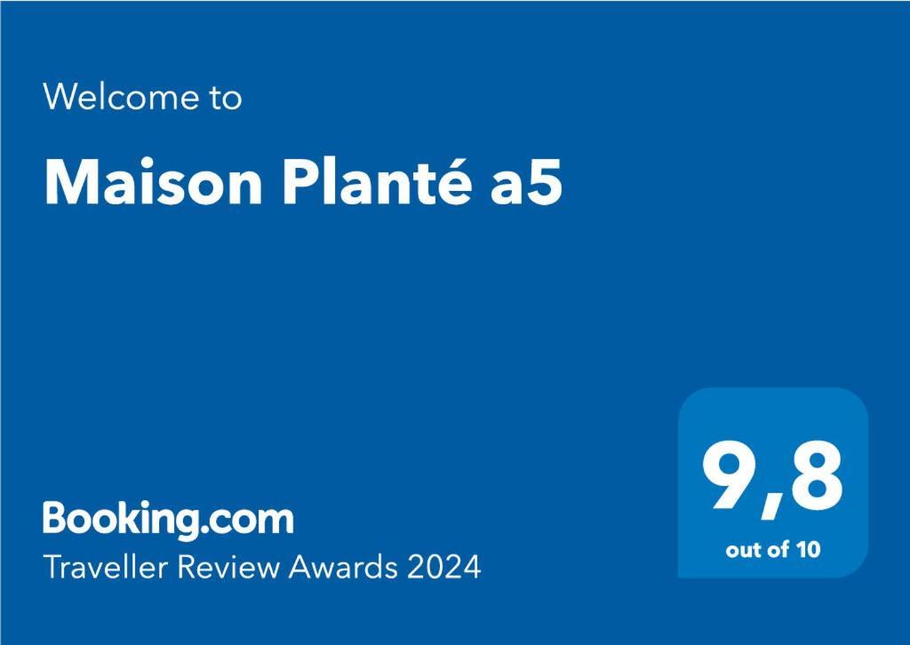 Maison Planté A5 Hébergement de vacances